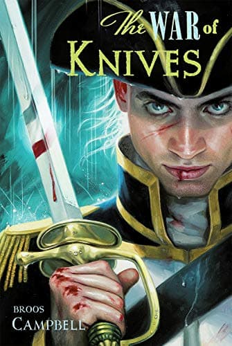 Book cover for The War of Knives (Volume 2) (The Matty Graves Novels, 2) by Campbell, Broos
