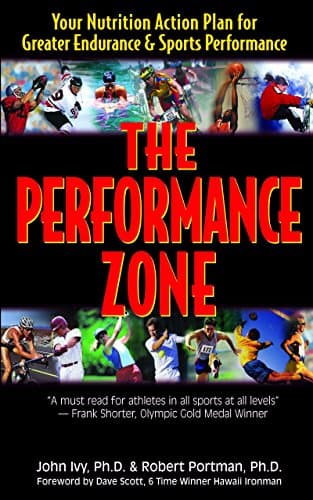 Book cover for The Performance Zone: Your Nutrition Action Plan for Greater Endurance & Sports Performance (Teen Health Series) by Ivy, John