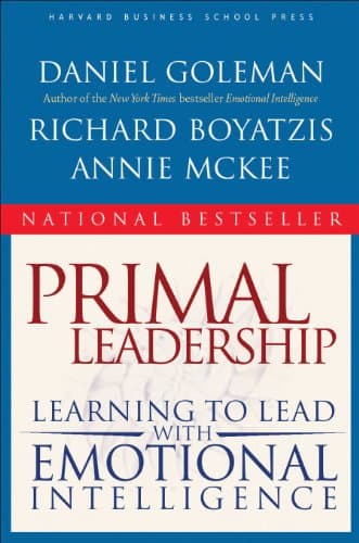 Book cover for Primal Leadership: Learning to Lead with Emotional Intelligence by Goleman, Daniel