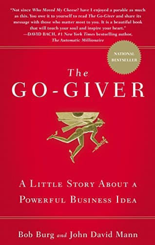 Book cover for The Go-Giver: A Little Story About a Powerful Business Idea by Burg, Bob