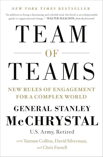 Book cover for Team of Teams: New Rules of Engagement for a Complex World by McChrystal, General Stanley