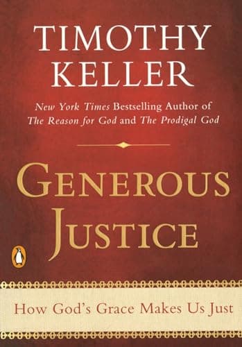 Book cover for Generous Justice: How God's Grace Makes Us Just by Keller, Timothy