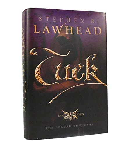 Book cover for Tuck (King Raven) by Stephen R. Lawhead