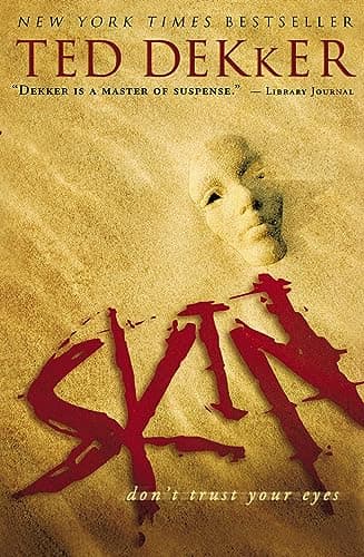 Book cover for Skin by Dekker, Ted