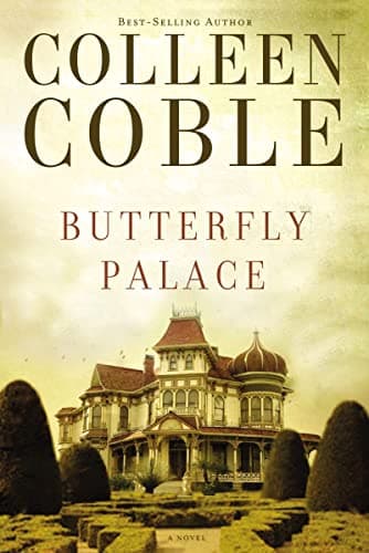 Book cover for Butterfly Palace by Coble, Colleen