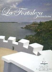 Book cover for La Fortaleza de Santa Catalina by María de los Angeles Castro Arroyo
