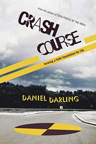 Book cover for Crash Course: Forming a Faith Foundation for Life by Darling, Daniel