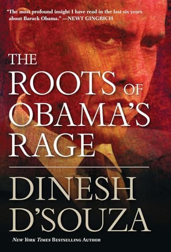 Book cover for The Roots of Obama's Rage by D'Souza, Dinesh