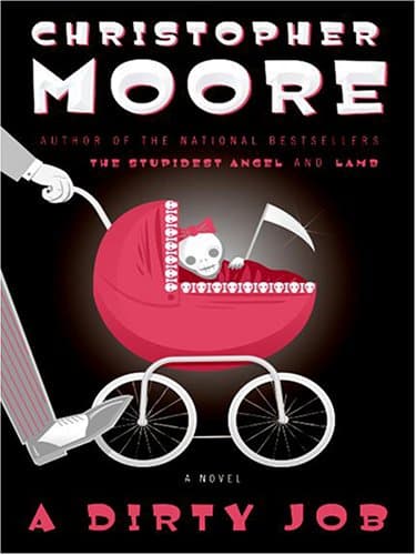 Book cover for A Dirty Job by Moore, Christopher