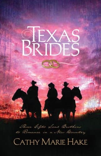 Book cover for Texas Brides: To Love Mercy/To Walk Humbly/To Do Justice (Heartsong Novella Collection) by Cathy Marie Hake