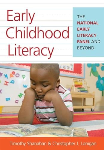 Book cover for Early Childhood Literacy: The National Early Literacy Panel and Beyond by Shanahan Ph.D., Timothy