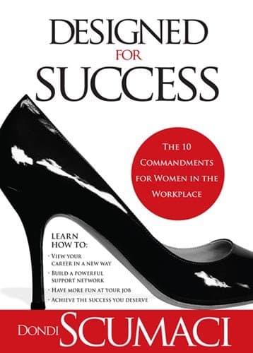 Book cover for Designed For Success: The 10 Commandments for Women in the Workplace by Scumaci, Dondi
