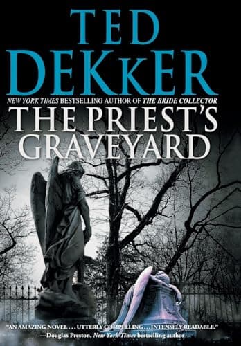 Book cover for The Priest's Graveyard by Dekker, Ted