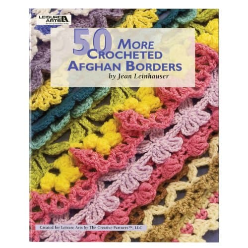 Book cover for 50 More Crocheted Afghan Borders by Leinhauser, Jean