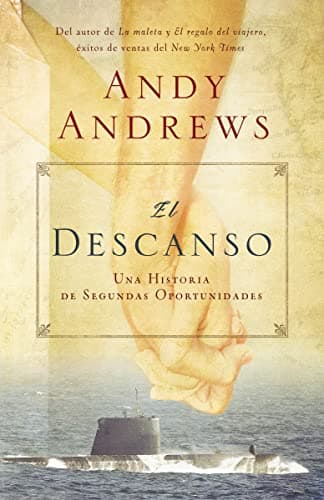 Book cover for El descanso: Una historia de segundas oportunidades (Spanish Edition) by Andrews, Andy