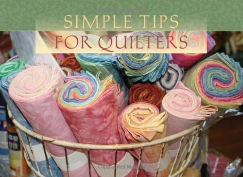 Book cover for Simple Tips For Quilters (LIFE'S LITTLE BOOK OF WISDOM) by Rebecca Germany