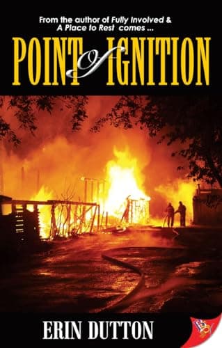Book cover for Point of Ignition by Dutton, Erin