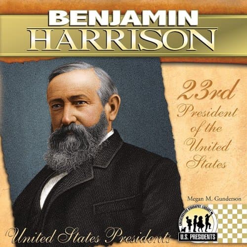 Book cover for Benjamin Harrison (The United States Presidents) by Gunderson, Megan M.