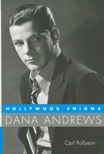 Book cover for Hollywood Enigma: Dana Andrews (Hollywood Legends Series) by Rollyson, Carl