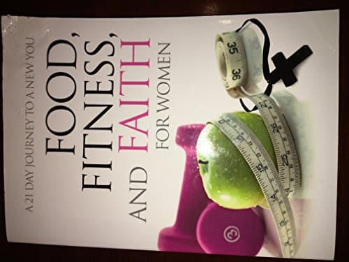 Book cover for Food, Fitness & Faith For Women by Freeman-Smith