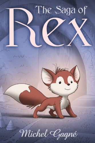Book cover for The Saga of Rex by Gagne, Michel