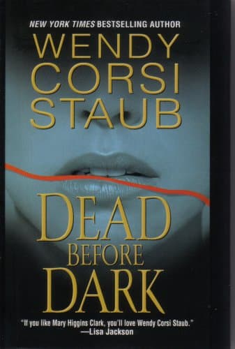 Book cover for Dead Before Dark by Staub, Wendy Corsi