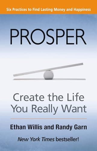Book cover for Prosper: Create the Life You Really Want by Willis, Ethan