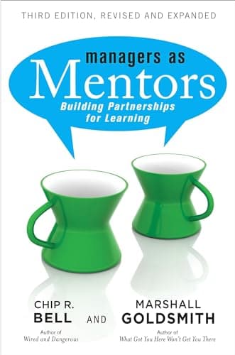 Book cover for Managers As Mentors: Building Partnerships for Learning by Bell, Chip R.