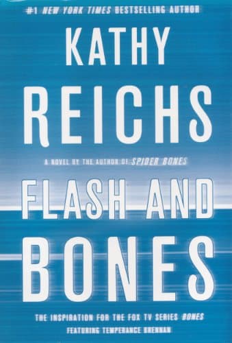 Book cover for Flash and Bones Large Print by Kathy Reichs