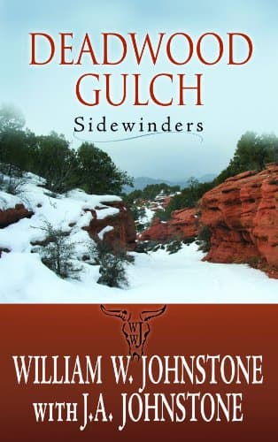 Book cover for Deadwood Gulch (Sidewinders) by Johnstone, William W.