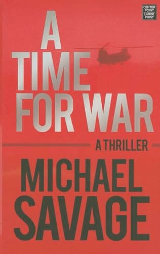 Book cover for A Time for War by Savage, Michael