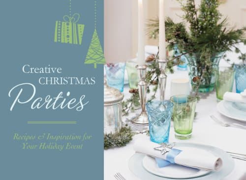 Book cover for Creative Christmas Parties: Recipes & Inspiration for Your Holiday Event by Compiled by Barbour Staff