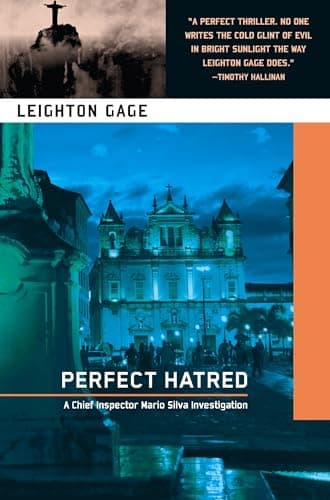 Book cover for Perfect Hatred (A Chief Inspector Mario Silva Investigation) by Gage, Leighton