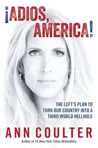Book cover for Adios, America by Coulter, Ann