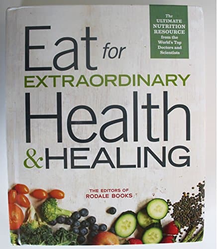 Book cover for Eat for Extraordinary Health and Healing by Rodale Books