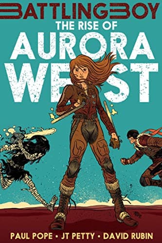 Book cover for The Rise of Aurora West (Battling Boy) by Pope, Paul