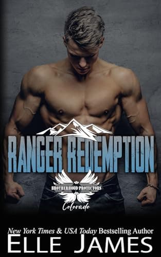 Book cover for Ranger Redemption (Brotherhood Protectors Colorado) by James, Elle