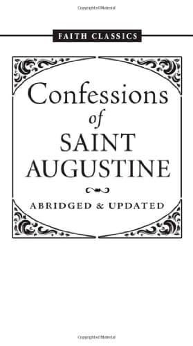 Book cover for Confessions of Saint Augustine (Faith Classics) by Augustine, Saint