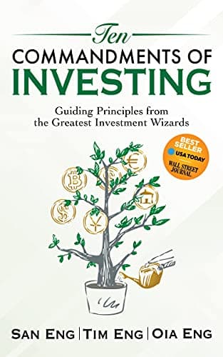 Book cover for Ten Commandments of Investing: Guiding Principles from the Greatest Investment Wizards by Eng, San