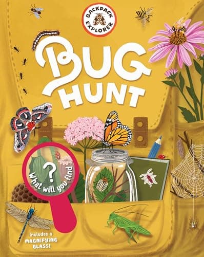 Book cover for Backpack Explorer: Bug Hunt: What Will You Find? by Editors of Storey Publishing