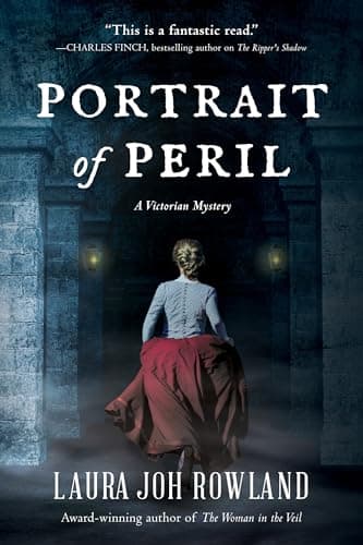 Book cover for Portrait of Peril: A Victorian Mystery by Rowland, Laura Joh
