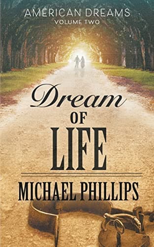 Book cover for Dream of Life (American Dreams) by Phillips, Michael
