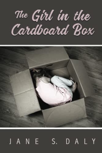 Book cover for The Girl in the Cardboard Box by Daly, Jane S.