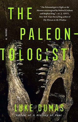 Book cover for The Paleontologist: A Novel by Dumas, Luke