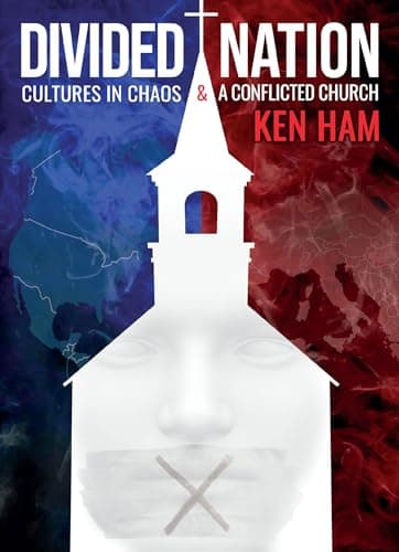 Book cover for Divided Nation: Cultures in Chaos & A Conflicted Church by Ken Ham