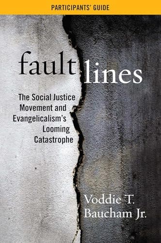 Book cover for Fault Lines Participants' Guide by Baucham Jr., Voddie T.