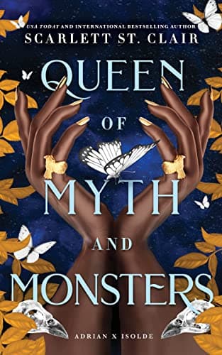 Book cover for Queen of Myth and Monsters (Adrian X Isolde, 2) by St. Clair, Scarlett