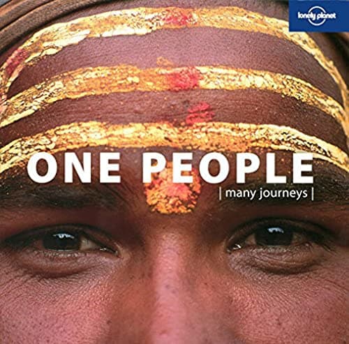 Book cover for Lonely Planet One People: Many Journeys (Pictorials) by Lonely Planet