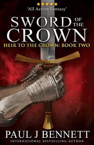 Book cover for Sword of the Crown (Heir to the Crown) by Bennett, Paul J