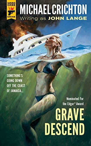 Book cover for Grave Descend by Crichton, Michael